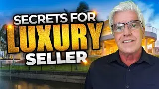The Hidden Strategy Luxury Home Sellers Must Know! | The Don Pelletier Group Inc