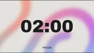 2 Minute Timer - Simple Modern FOCUS | No music