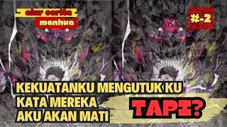 Master kutukan tertinggi • Part 2 • Alur Cerita Manhua