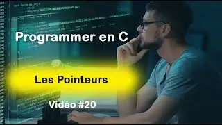 Programmer en C #20: Pointeurs en langage C