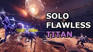 Vesper's Host - Solo Flawless - Prismatic Titan - One Loadout (Episode: Revenant)