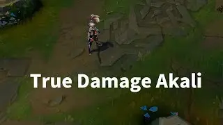 True Damage Akali - Preview