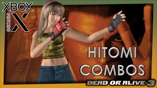 Dead or Alive 3 - Hitomi combos (XBOX Series X)