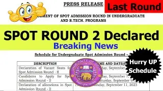 Delhi University Spot Round 2 Declared | Eligibility Criteria | Vacant List | Spot Round 2 CSAS 2023