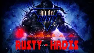 [DUBSTEP]: Rusty - Hades (FREE DOWNLOAD)