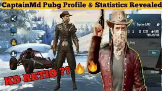 CaptainMd Pubg ID & Statistics Revealed | Pubg Mobile 😉