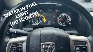 2013 Ram 2500/3500 Water in Fuel Warning Light Fix (no water in Fuel)