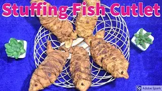 Stuffing Fish Cutlet | How to make Fish Cutlet Recipe at Home |
