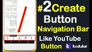 #2 How to Create professional Button Navigation bar in our Application full tutorial kodular (2021)