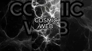 The Invisible Cosmic Web. #cosmicweb #universe #shorts