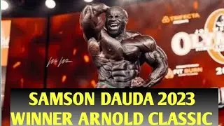 Samson Dauda 2023 Arnold Classic Winner  @MuscularBoyz