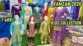 Ramzan Special Kids Wear Collection | Latest Tredning Designs 2026 Wholesale Hyderabad