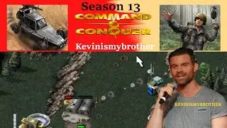 kevinismybrother | Ranked Ladder - Season 13 | Command & Conquer: Tiberian Dawn