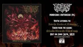 PANDEMIC OUTBREAK (PL) - Into the Realm of Madness