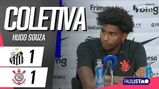 COLETIVA HUGO SOUZA | COM IMAGENS | Santos x Corinthians - Paulistão 2026