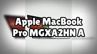 Photos of the Apple MacBook Pro MGXA2HN A | Not A Review!