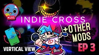 🔴 Can we beat INDIE CROSS p3 + other mods #shorts (vertical) - Friday Night Funkin'
