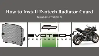 How to Install Evotech Radiator Guard on Triumph Street Triple 765 RS