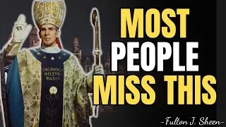 The Spiritual Decline Fulton J. Sheen Said Few Would Notice | FULTON SHEEN REFLECTIONS