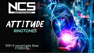 Ncs ringtone 😈 Attitude song no copyright|| ncs attitude background music|| ncs music (download) Ⓜ️