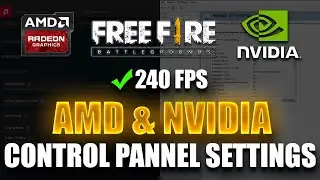 Free Fire Nvidia & Amd Control Panel settings For get High FPS