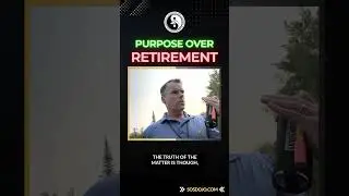 Why True Success Isn&rsquo;t About Retirement &mdash; It&rsquo;s About Purpose.