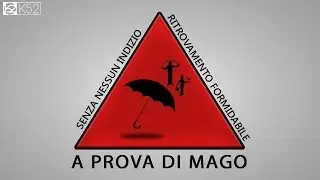Due Magie A Prova di Mago! ▐ K52