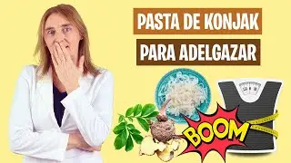 La PASTA DE KONJAC te AYUDA a ADELGAZAR | Una pasta que no engorda | Alimentación real saludable