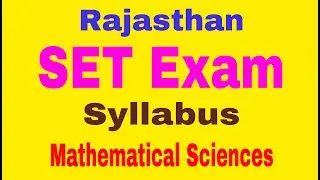 Rajasthan SET Exam Syllabus - Mathematical Sciences