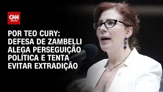 An&aacute;lise: Defesa de Zambelli alega persegui&ccedil;&atilde;o pol&iacute;tica e tenta evitar extradi&ccedil;&atilde;o | CNN 360&deg;