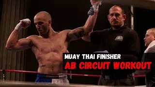 Muay Thai Finisher Ab Workout Circuit