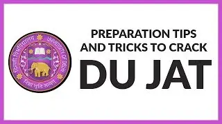 Preparation Tips and Tricks to Crack DU JAT