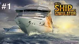 Ship Games Simulator 2017 / Android Gameplay HD