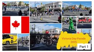 Victoria Day Parade 2025 Part 1 - Victoria, BC, Canada