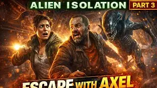 The Alien Was RIGHT BEHIND US 😱 | Escape with Axel | PART 3