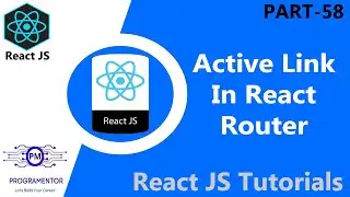 58 | Active Link Using React Router In React App | React NavLink | React JS Navigation (Hindi/Urdu)