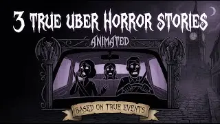 3 True Uber Horror Stories
