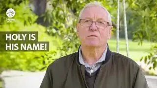 Holy Is His Name! | Peter Thompson | Putting God First