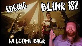 WELCOME BACK BLINK 182 || First Time Reacting to Blink 182's 
