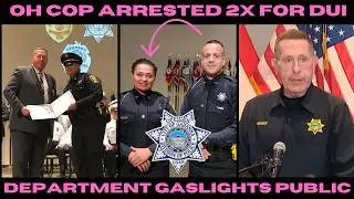 COP Charged With DUI TWICE In 18 Months: GASLIGHTING COVERUP FAIL!