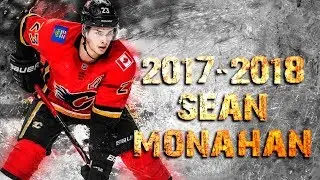 Sean Monahan - 2017/2018 Highlights