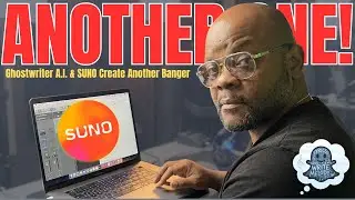 Suno & Ghostwriter A.I. Create Another Banger (Remix Old Song)!