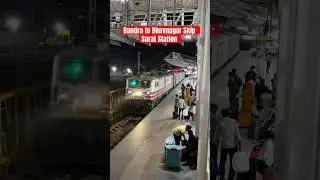 First time skip Surat Station | Bandra to Bhavnagar #indianrailways #shorts #trains