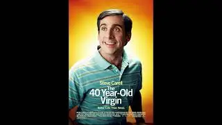 The 40-Year-Old Virgin: Watch the Movie Poster Come to Life (Awkwardness Included)!