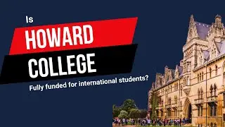 HOWARD COLLEGE REVIEW: Should international students apply?