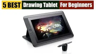 Best Drawing Tablet For Beginners of 2025 [Updated]