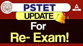 Pstet update for re- exam!!! Punjab Adda247