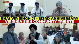 153rd Birth Anniversary of Bhai Vir Singh Ji Celebrated at Sikh Foundation of Virginia Gurdwara