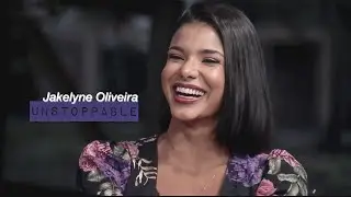 jakelyne oliveira - unstoppable | 
