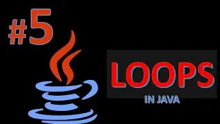 Loops - Java Basic Course - E5 | CODENUM